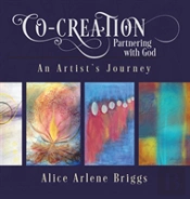 Co-Creation Partnering With God