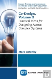 Co-Design, Volume Ii