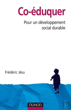 Bertrand.pt - Co-Éduquer - Pour Un Développement Social Durable : Pour Un Développement Social Durable