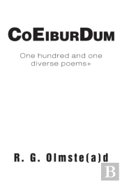 Co Eibur Dum: 101+ Sundry Poems
