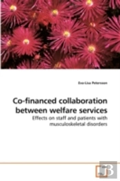 Co-Financed Collaboration Between Welfar