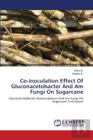 Co-Inoculation Effect Of Gluconacetobacter And Am Fungi On Sugarcane