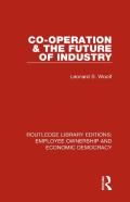 Co-Operation And The Future Of Industry