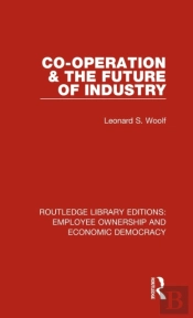 Co-Operation And The Future Of Industry