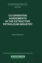 Co-Operative Agreements In The Extractive Petroleum Industry