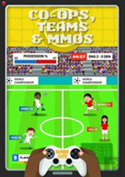 Co-Ops, Teams & Mmos