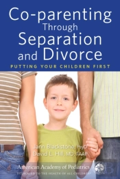 Co-Parenting Through Separation And Divorce