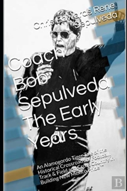 Bertrand.pt - Coach Bob Sepulveda The Early Days 2nd Edition