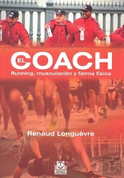 Coach, El. Running, Musculación Y Forma Física