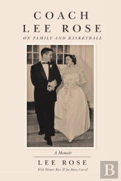 Coach Lee Rose: On Family And Basketball
