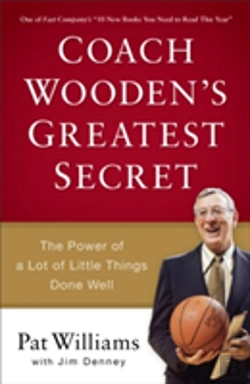 Bertrand.pt - Coach Wooden'S Greatest Secret