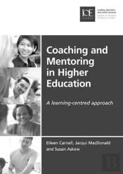 Coaching And Mentoring In Higher Education