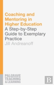 Coaching And Mentoring In Higher Education