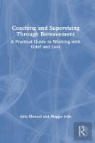 Coaching And Supervising Through Bereavement