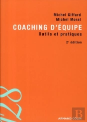 Coaching D'Équipe ; Outils Et Pratiques (2e Édition)