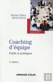 Coaching D'Équipe ; Outils Et Pratiques (3e Édition)