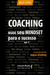Coaching – Mude Seu Mindset Para O Sucesso