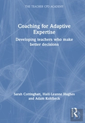 Coaching For Adaptive Expertise