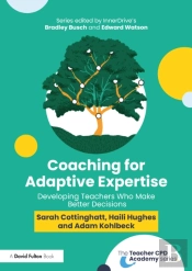 Coaching For Adaptive Expertise