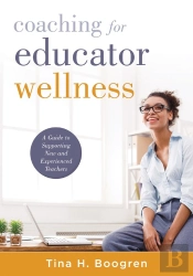 Coaching For Educator Wellness