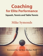 Coaching For Elite Performance: Squash,