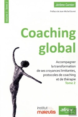 Bertrand.pt - Coaching Global V. 3 Tome 2 ; Accompagner La Transformation De Ses Croyances Limitantes