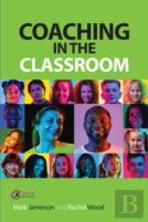 Coaching In The Classroom
