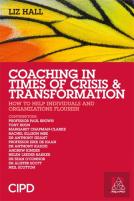Coaching In Times Of Crisis And Transformation