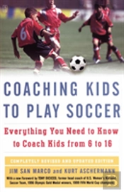 Coaching Kids To Play Soccer