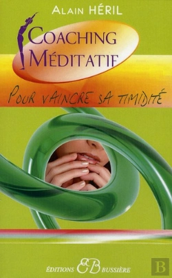 Bertrand.pt - Coaching Méditatif Pour Vaincre Sa Timidité
