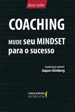 Bertrand.pt - Coaching - Mude Seu Mindset Para O Sucesso - Volume 1