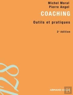 Bertrand.pt - Coaching ; Outils Et Pratiques (2e Édition)