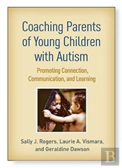 Coaching Parents Of Young Children With Autism