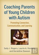 Coaching Parents Of Young Children With Autism