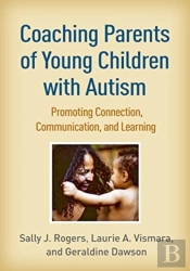 Coaching Parents Of Young Children With Autism