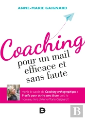 Coaching Pour Un Mail Efficace Et Sans Faute