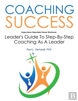 Bertrand.pt - Coaching Success:  Guide And Workbook