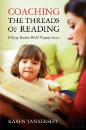 Coaching The Threads Of Reading: Helping