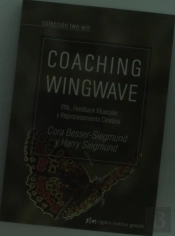 Coaching Wingwave: Pnl, Feedback Muscular... 