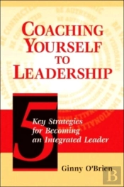 Coaching Yourself To Leadership