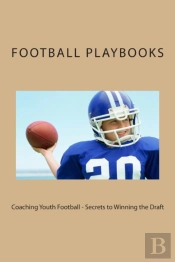 Coaching Youth Football - Secrets To Winning The Draft