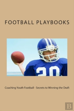 Bertrand.pt - Coaching Youth Football - Secrets To Winning The Draft