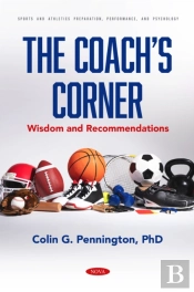 Coach'S Corner: Wisdom And Recommendations