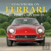 Coachwork On Ferrari V12 Road Cars 1948