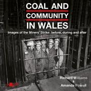 Coal And Community In Wales