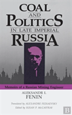 Bertrand.pt - Coal And Politics In Late Imperial Russia