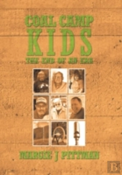 Bertrand.pt - Coal Camp Kids: The End Of An Era