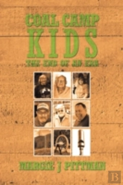 Bertrand.pt - Coal Camp Kids: The End Of An Era