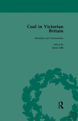 Bertrand.pt - Coal In Victorian Britain, Part Ii, Volume 4