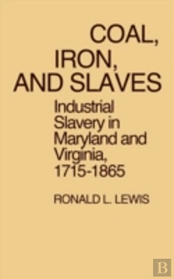 Bertrand.pt - Coal, Iron, And Slaves